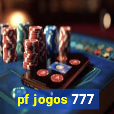 pf jogos 777